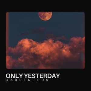 Only Yesterday