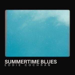 Summertime Blues