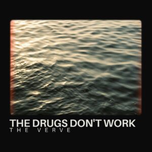 The Drugs Don't Work
