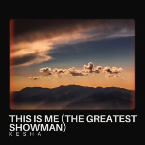 This Is Me (The Greatest Showman)