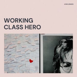 Working Class Hero