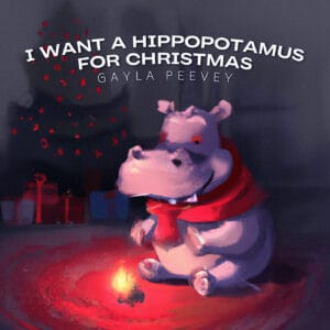 I Want a Hippopotamus For Christmas