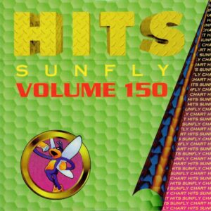 Sunfly Hits Vol.150