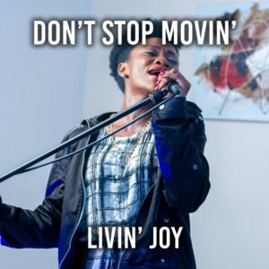 Don't Stop Movin'